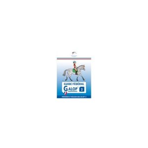 Guide Fédéral FFE Galop® 1